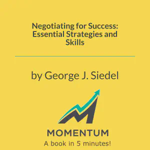 Cover of Negotiating for Success: Essential Strategies and Skills