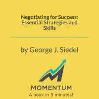 Negotiating for Success: Essential Strategies and Skills