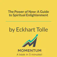 The Power of Now: A Guide to Spiritual Enlightenment