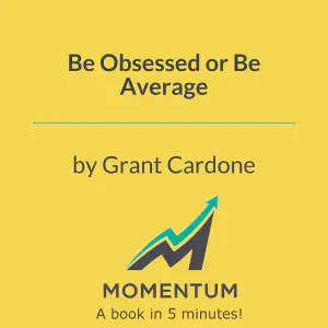 Cover of Be Obsessed or Be Average