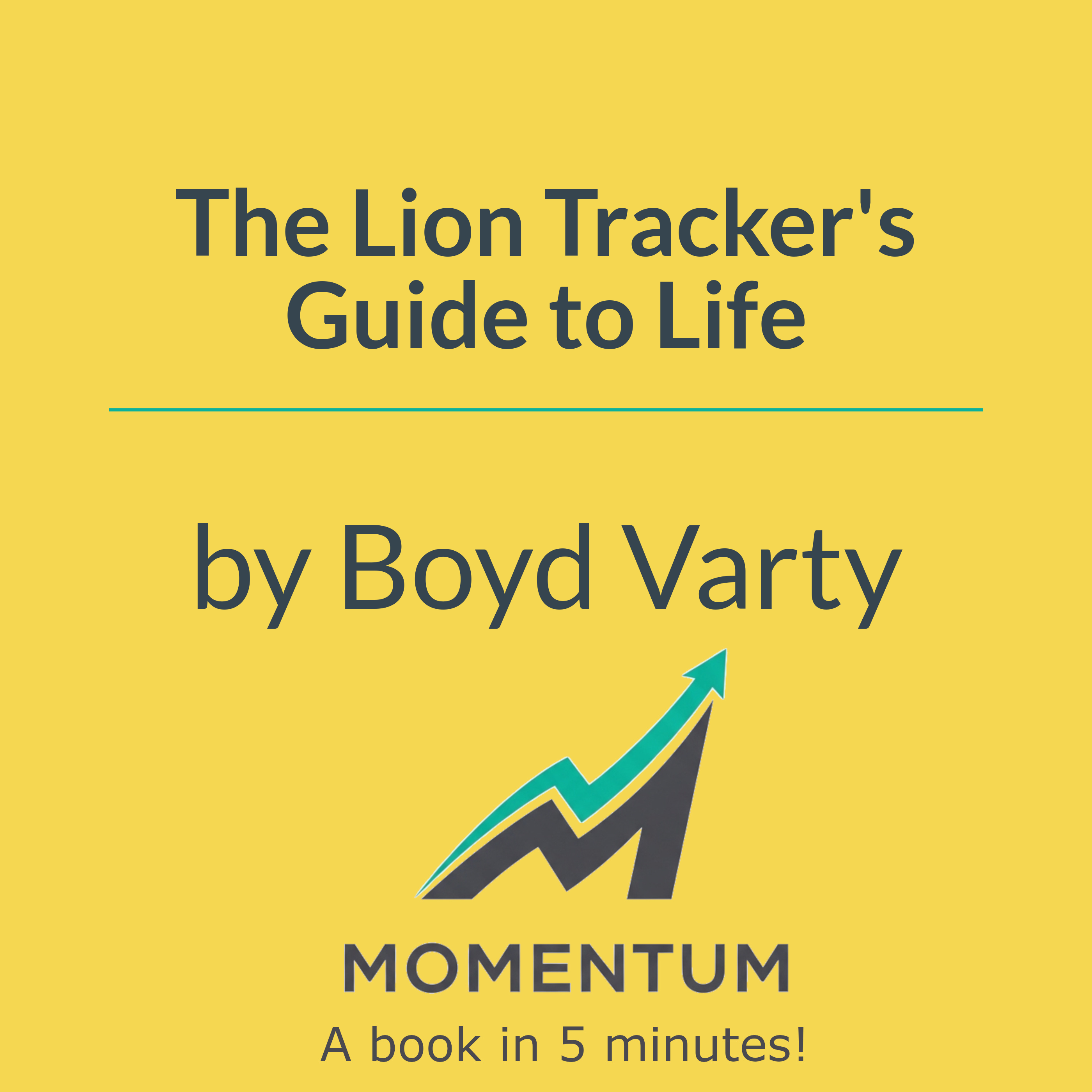 Book cover of The Lion Tracker's Guide to Life
