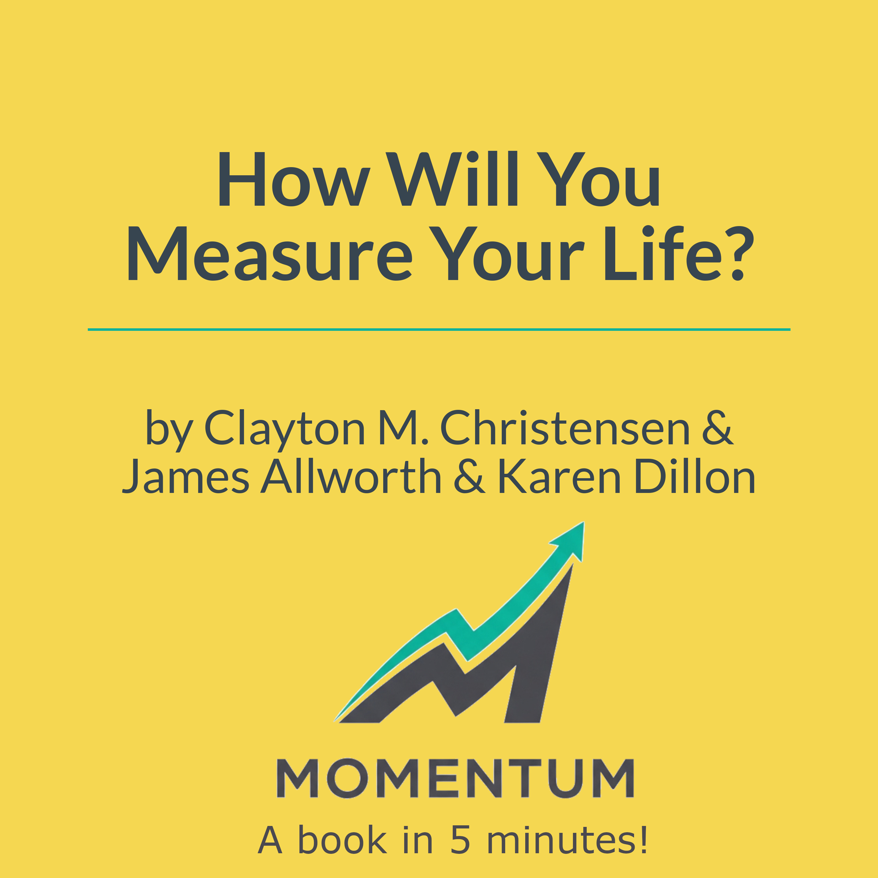 Book cover of How Will You Measure Your Life?