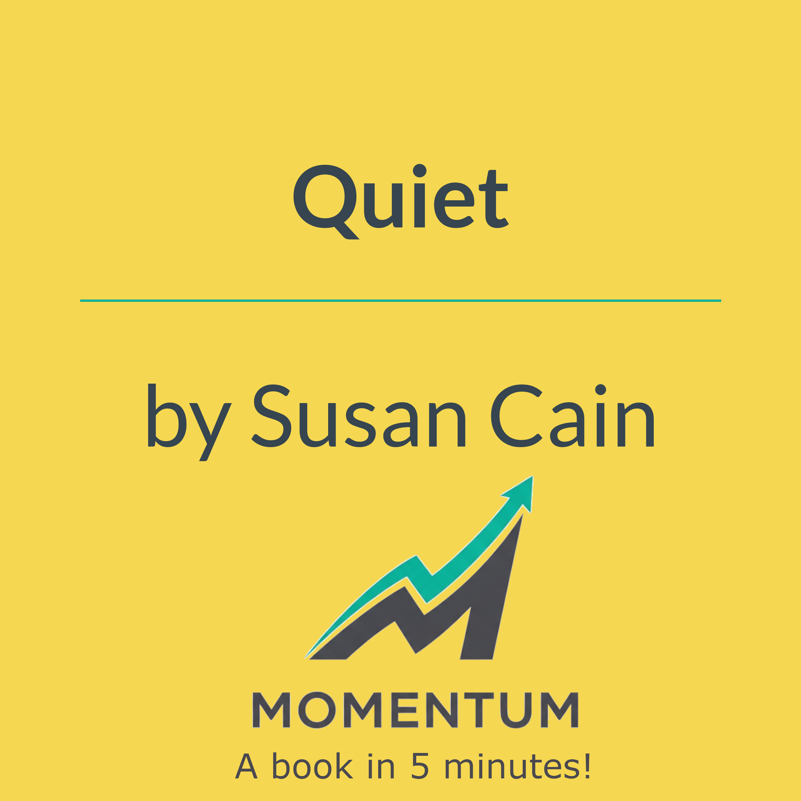 Book cover of Quiet: The Power of Introverts in a World That Can't Stop Talking