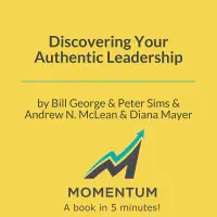 Discovering Your Authentic Leadership