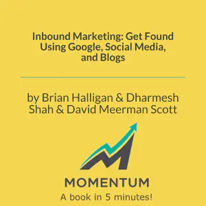Cover of Inbound Marketing: Get Found Using Google, Social Media, and Blogs
