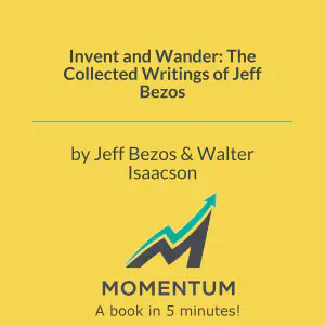 Cover of Invent and Wander: The Collected Writings of Jeff Bezos