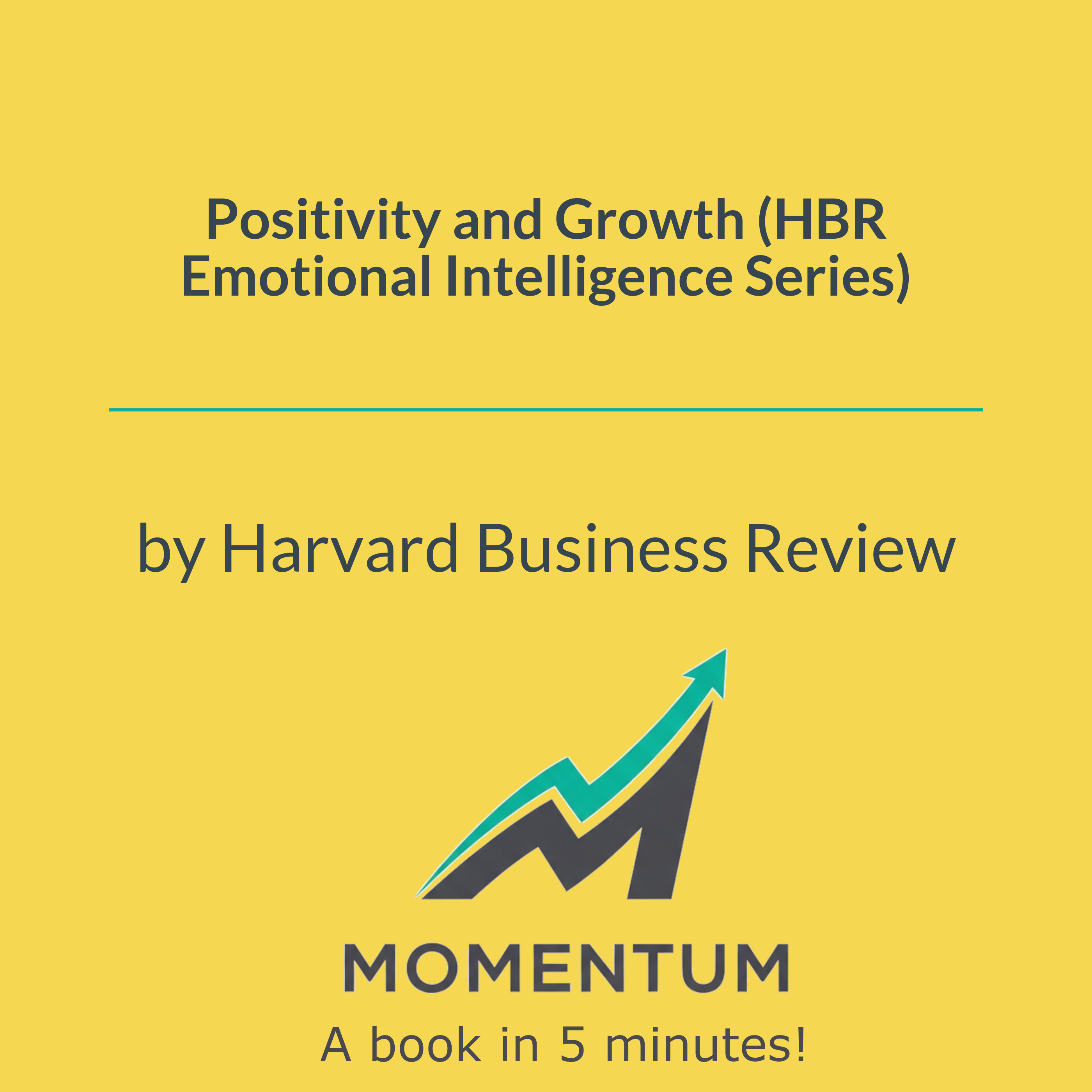 Cover of Positivity and Growth (HBR Emotional Intelligence Series)