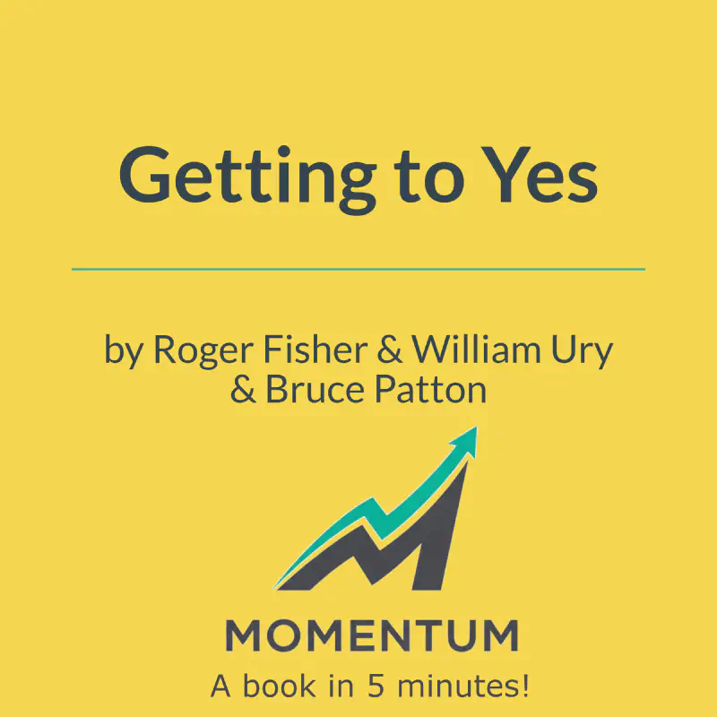 Book cover of Getting to Yes: Negotiating Agreement Without Giving In