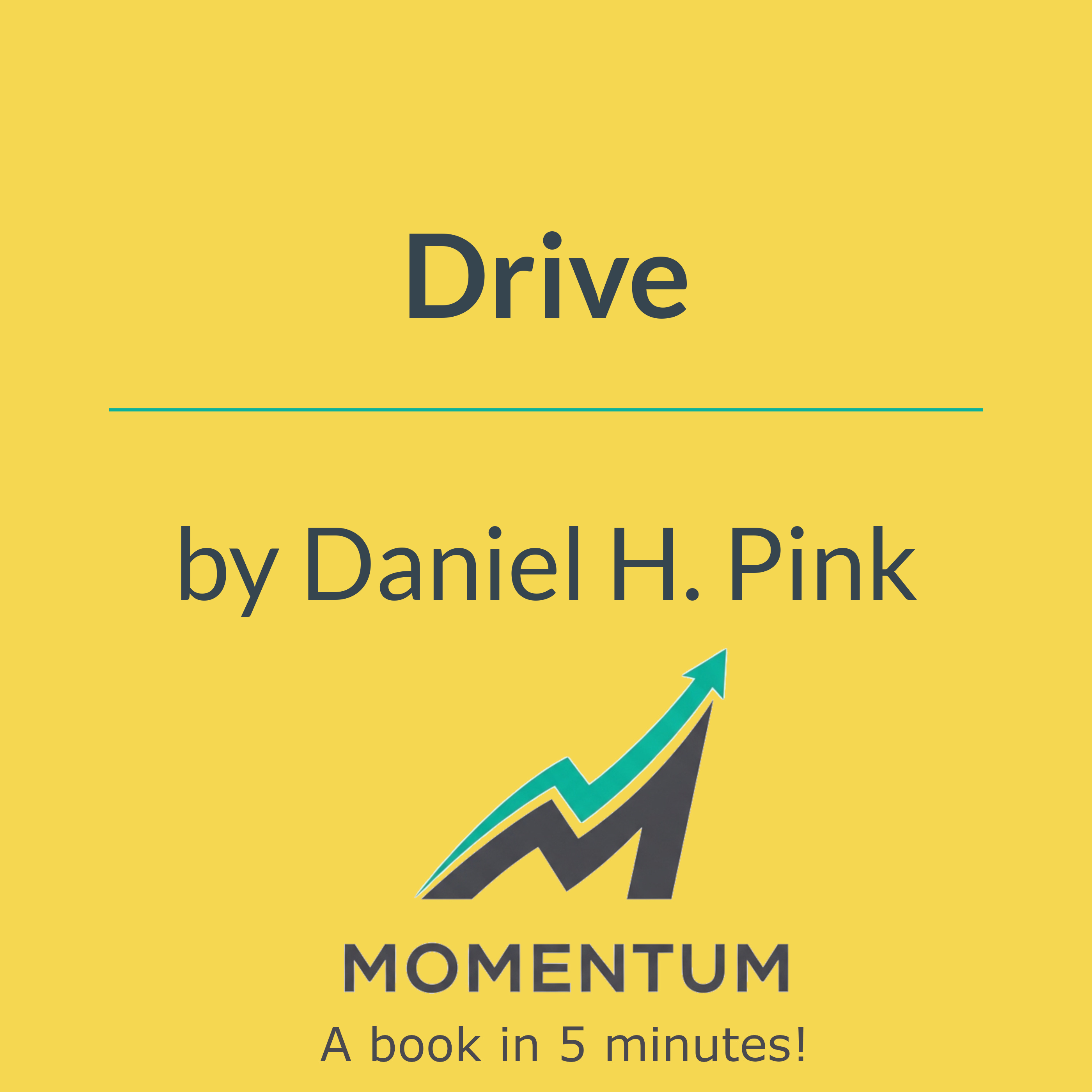 Book cover of Drive: The Surprising Truth About What Motivates Us