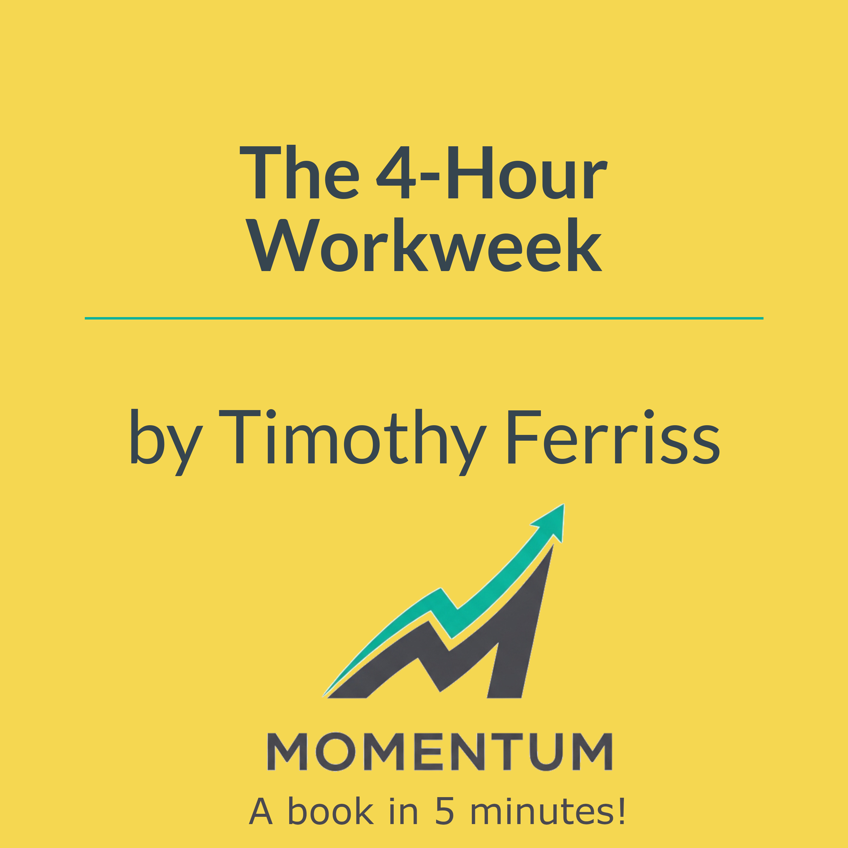 Book cover of The 4-Hour Workweek: Escape 9-5, Live Anywhere, and Join the New Rich