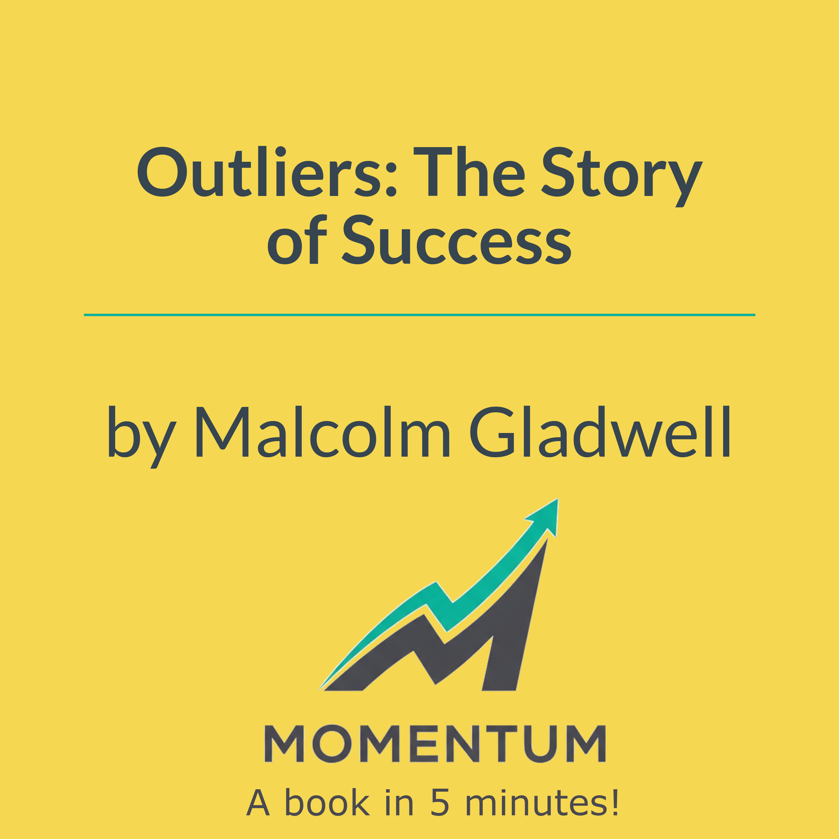 Book cover of Outliers: The Story of Success