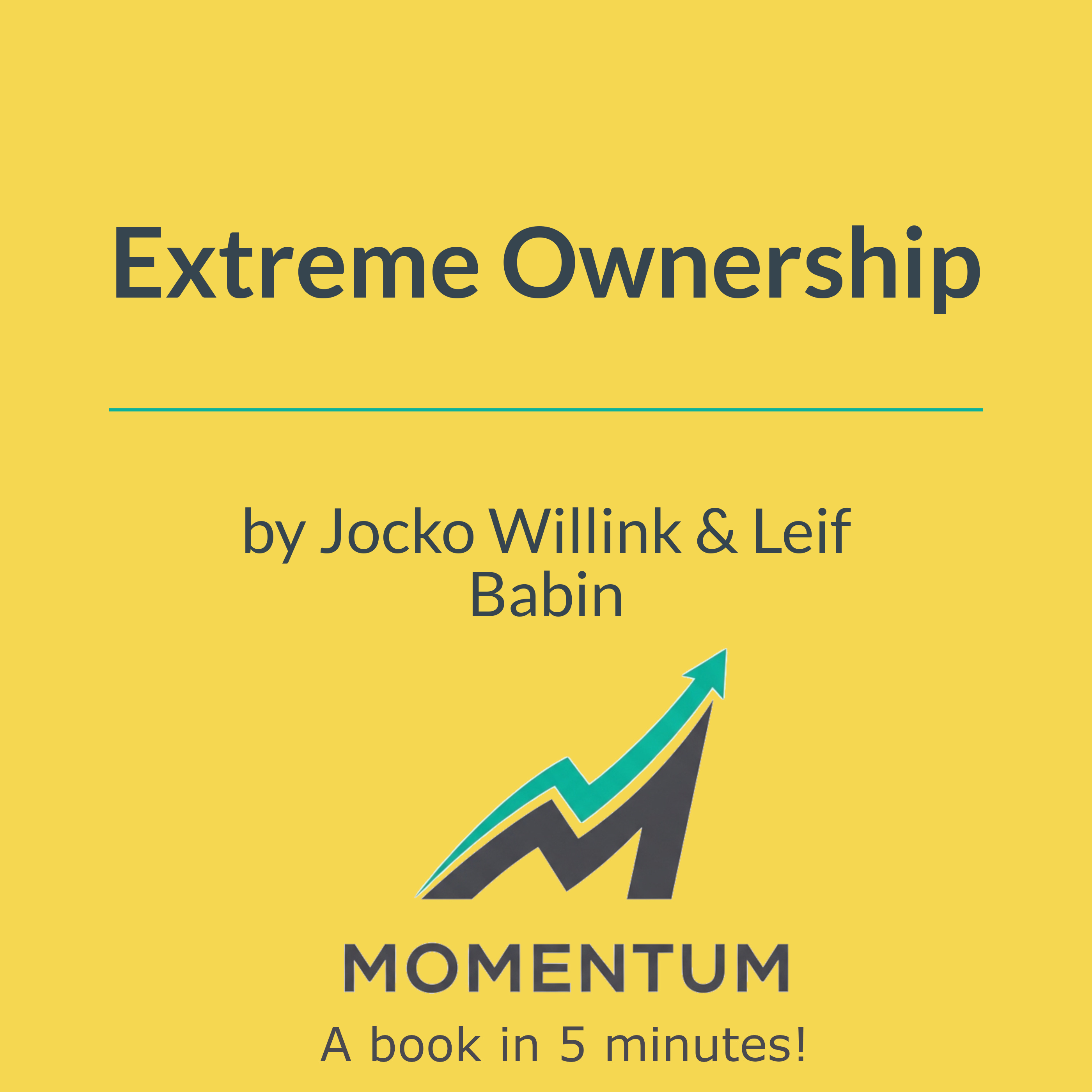 Book cover of Extreme Ownership: How U.S. Navy SEALs Lead and Win