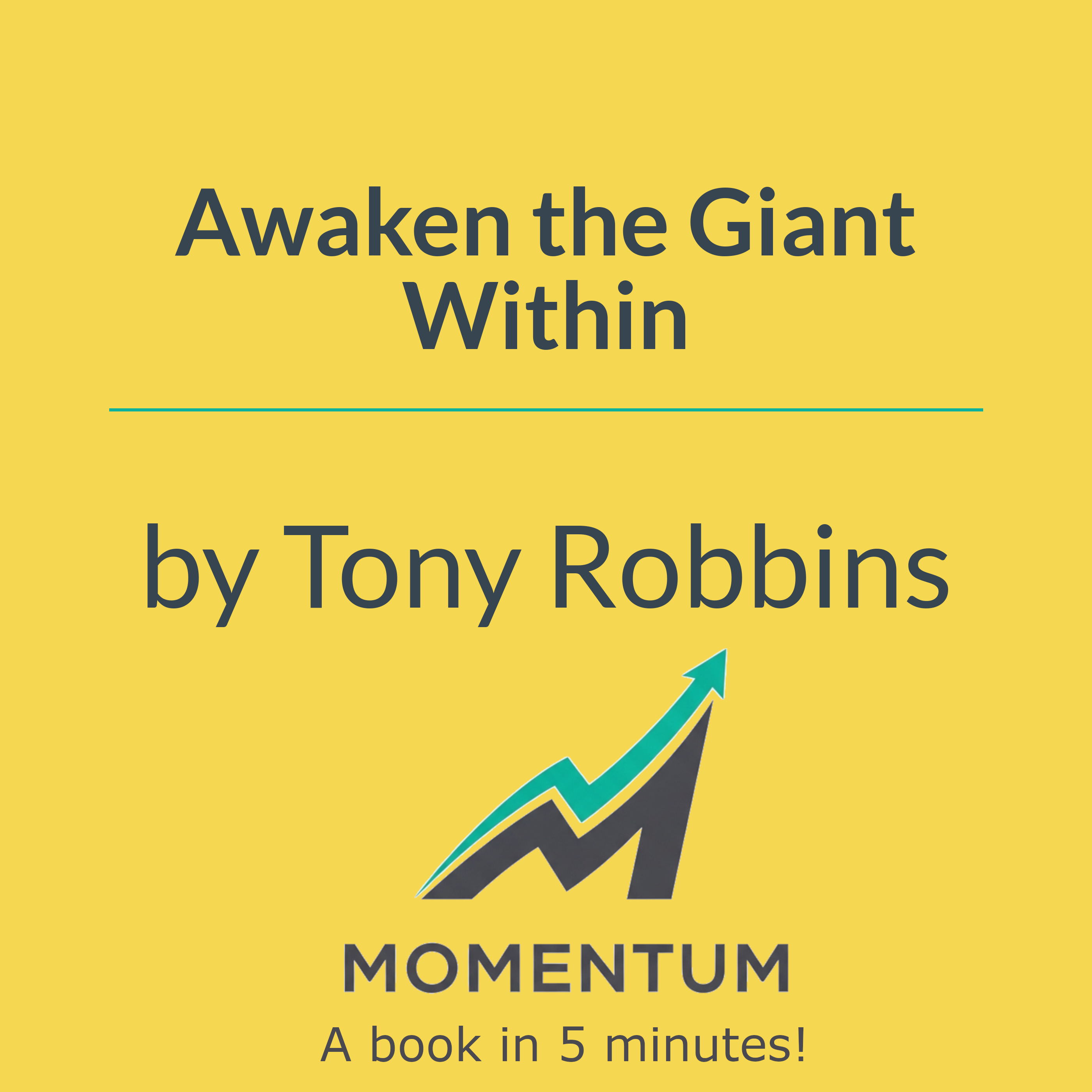 Book cover of Awaken the Giant Within: How to Take Immediate Control of Your Mental, Emotional, Physical and Financial Destiny!