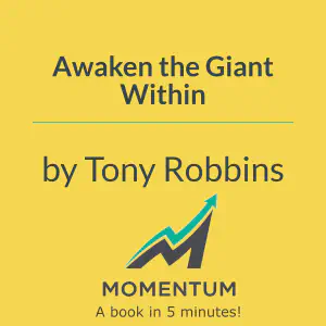 Cover of Awaken the Giant Within: How to Take Immediate Control of Your Mental, Emotional, Physical and Financial Destiny!