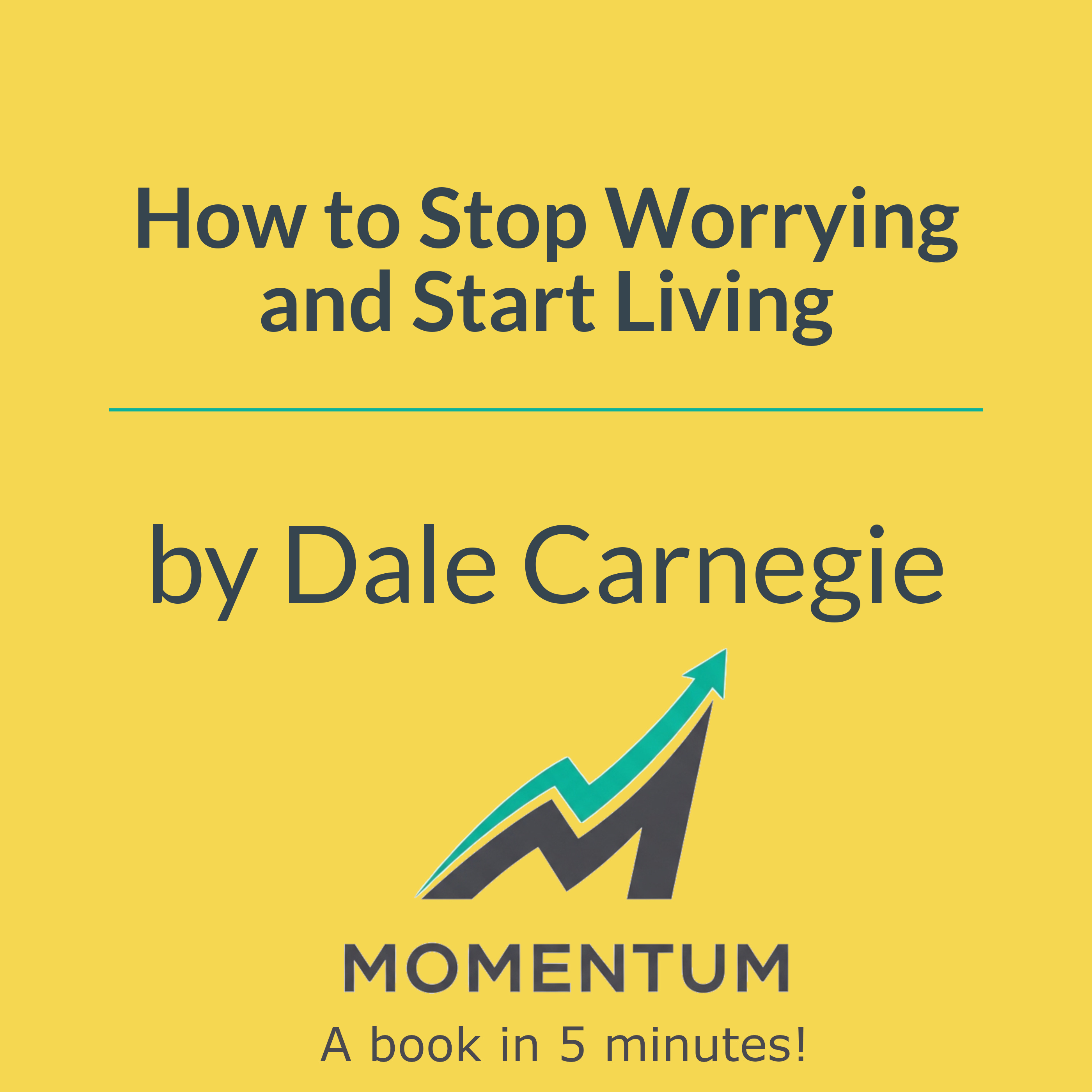 Book cover of How to Stop Worrying and Start Living