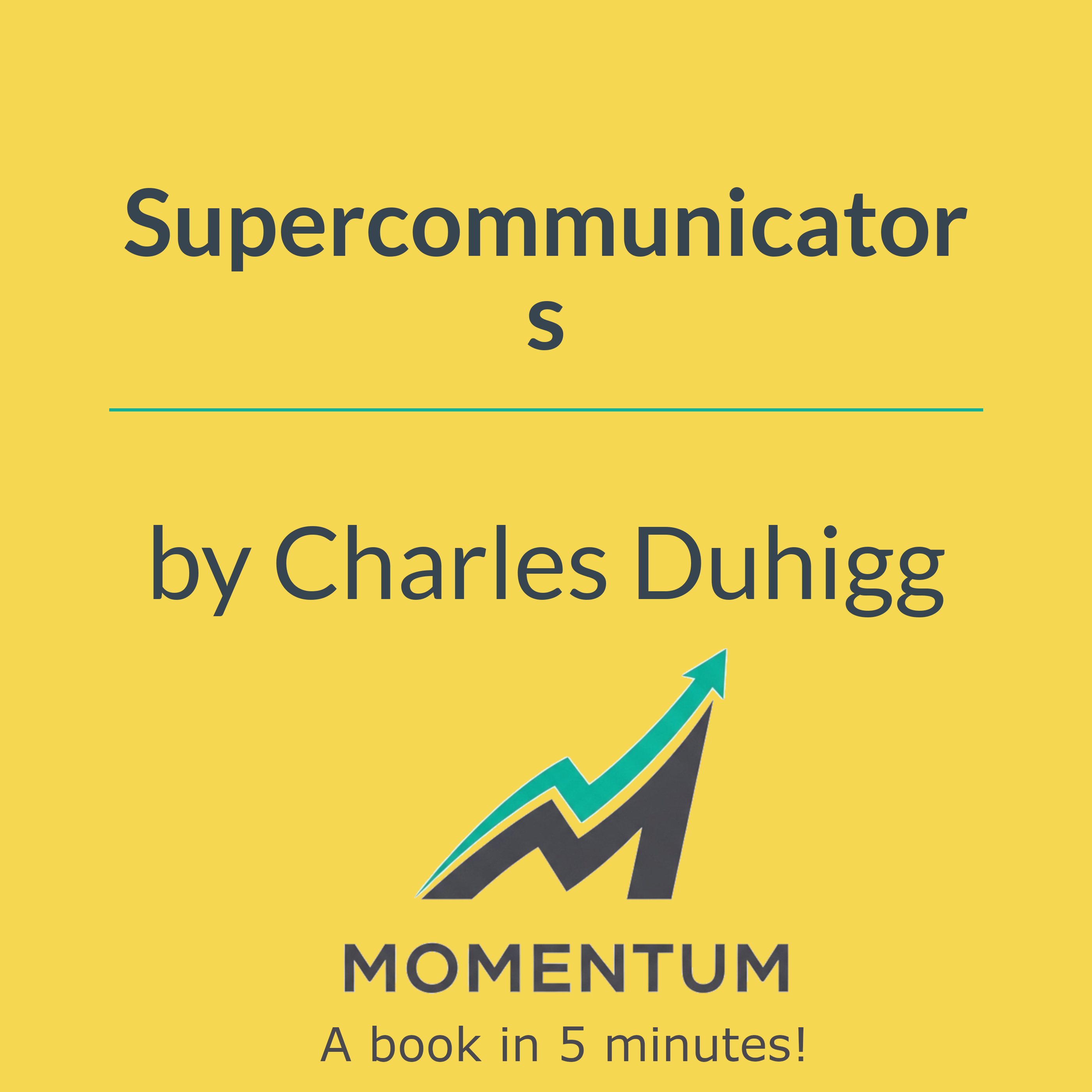 Book cover of Supercommunicators: How to Unlock the Secret Language of Connection