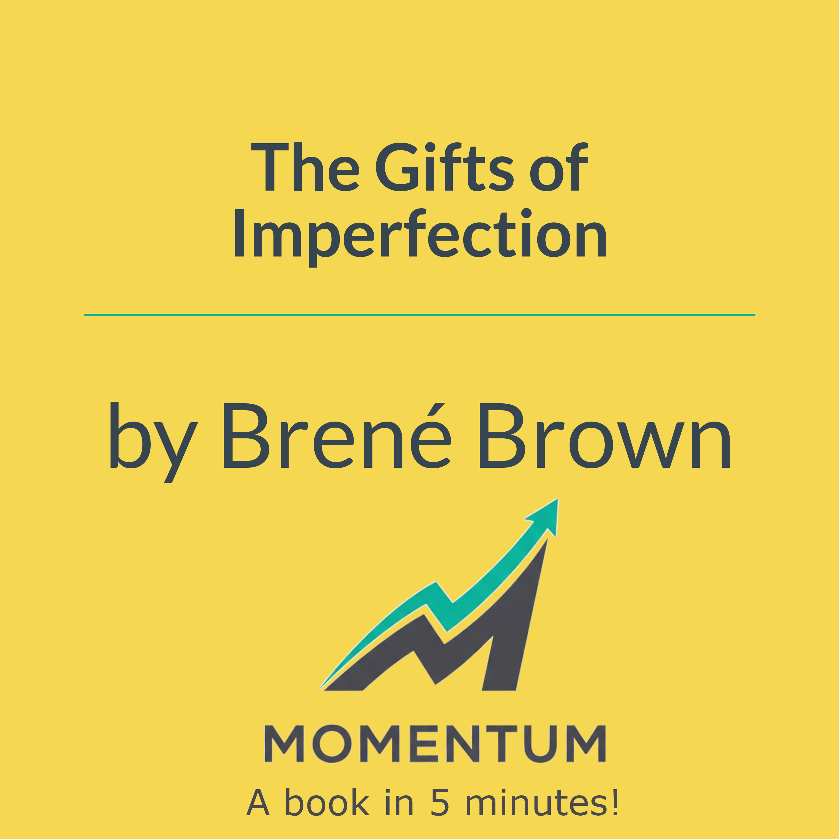 Book cover of The Gifts of Imperfection: Let Go of Who You Think You're Supposed to Be and Embrace Who You Are