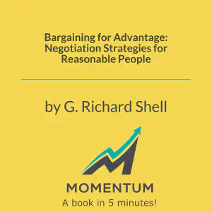Cover of Bargaining for Advantage: Negotiation Strategies for Reasonable People