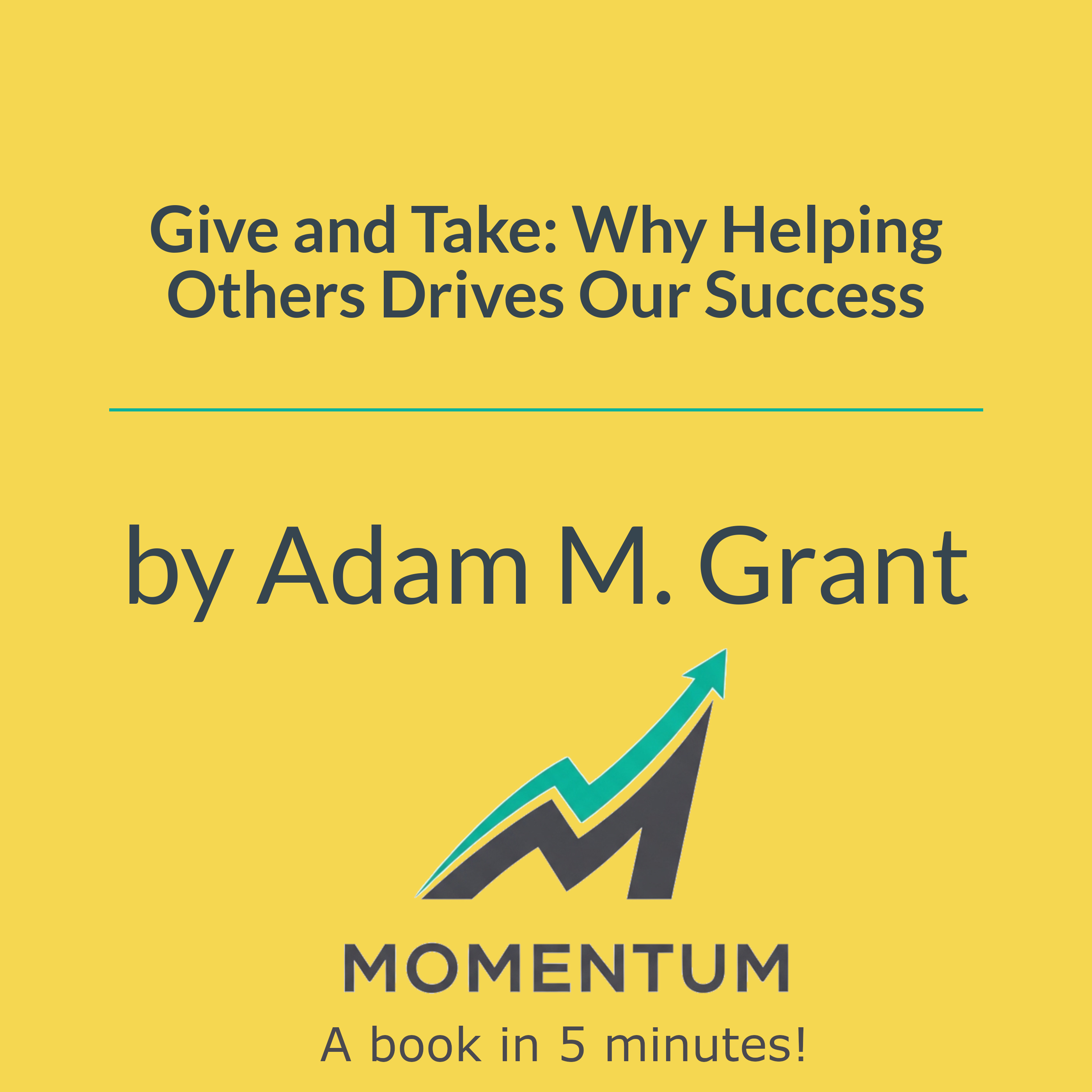 Book cover of Give and Take: Why Helping Others Drives Our Success