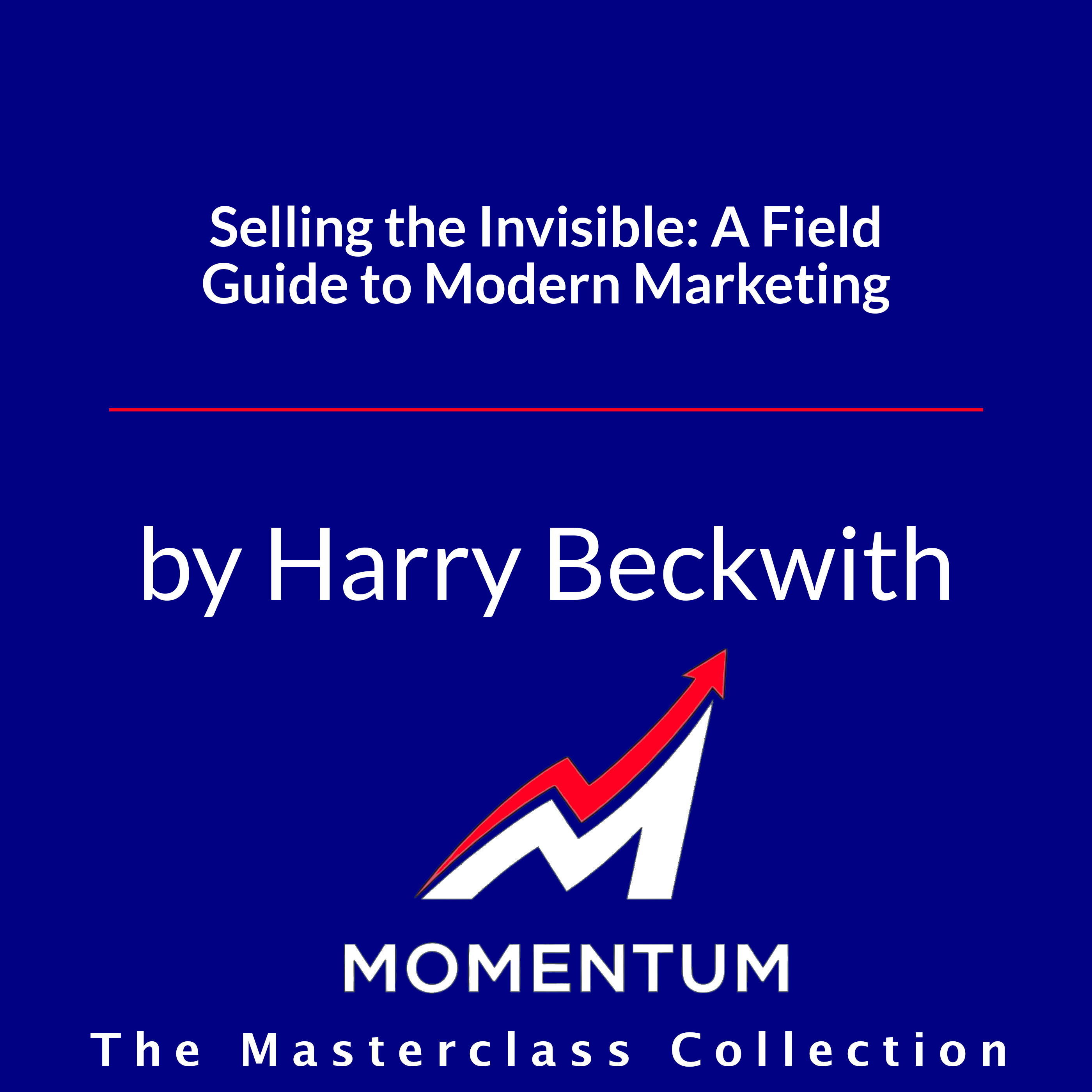 Premium Cover for Selling the Invisible: A Field Guide to Modern Marketing