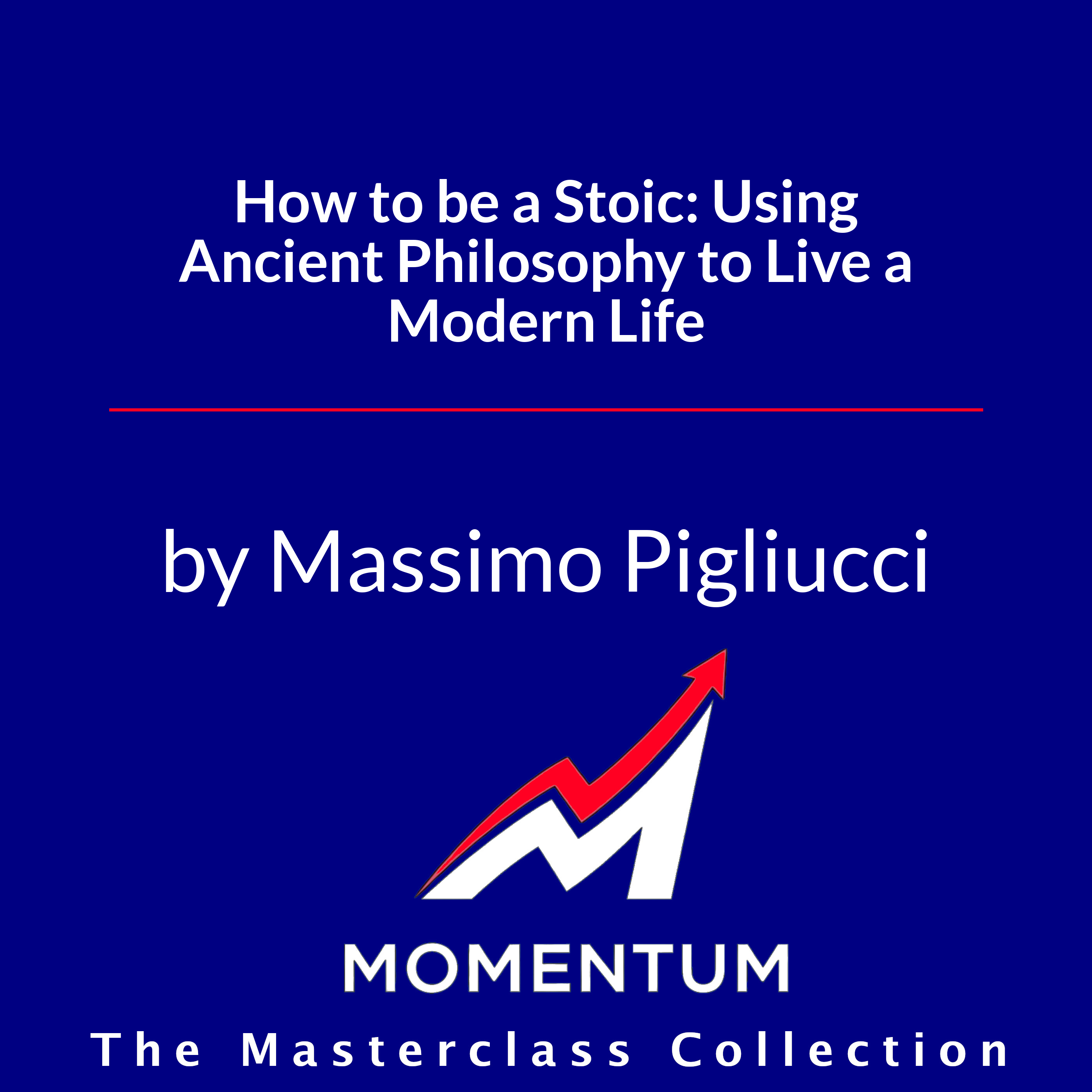 Premium Cover for How to be a Stoic: Using Ancient Philosophy to Live a Modern Life