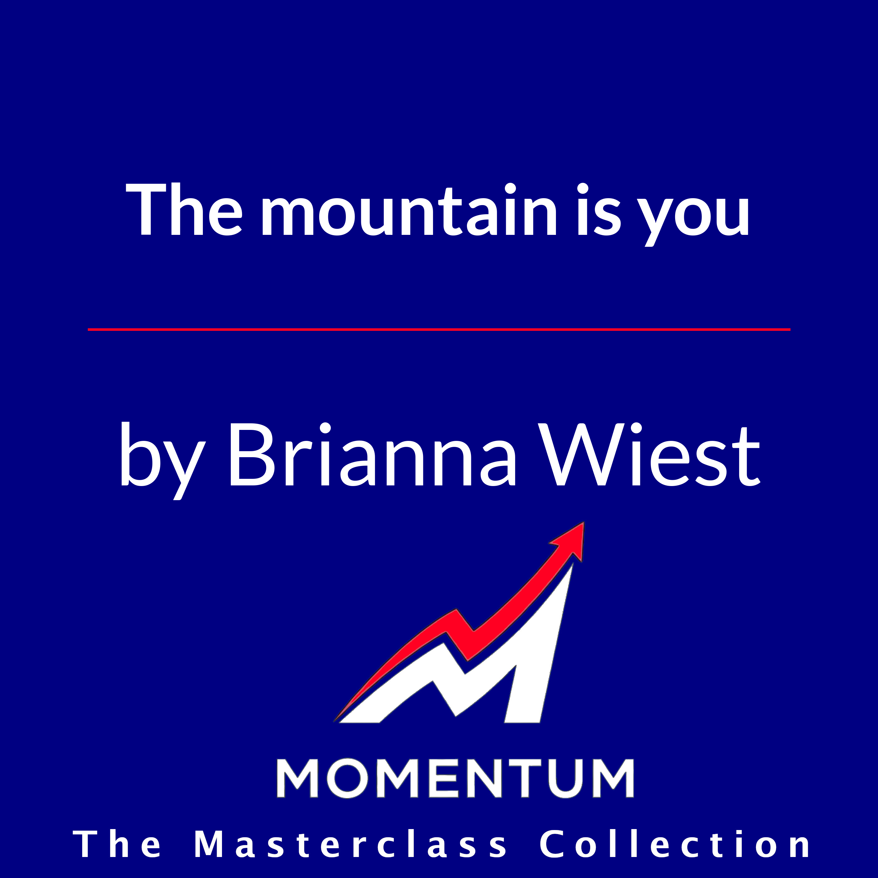 Premium Cover for The mountain is you