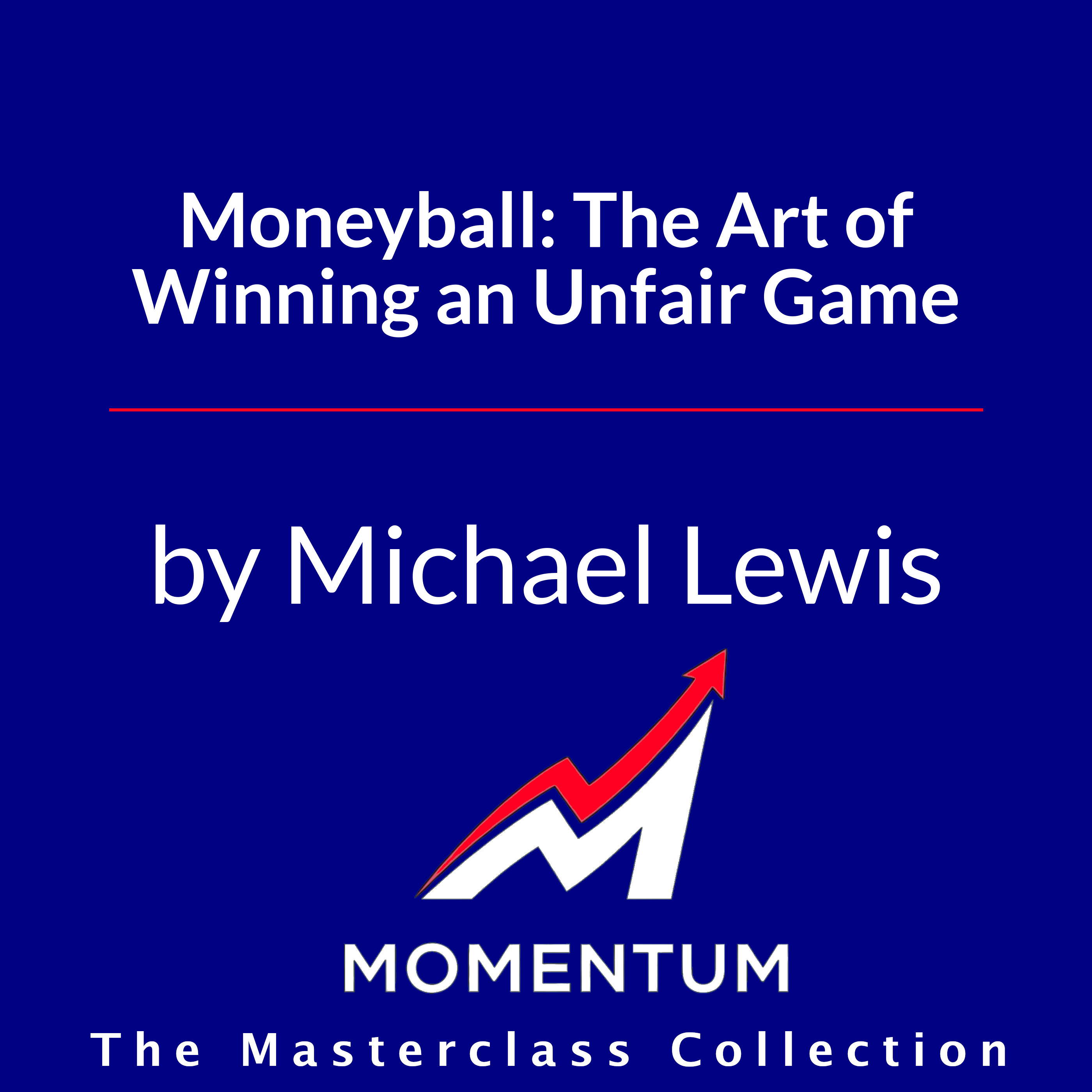 Premium Cover for Moneyball: The Art of Winning an Unfair Game