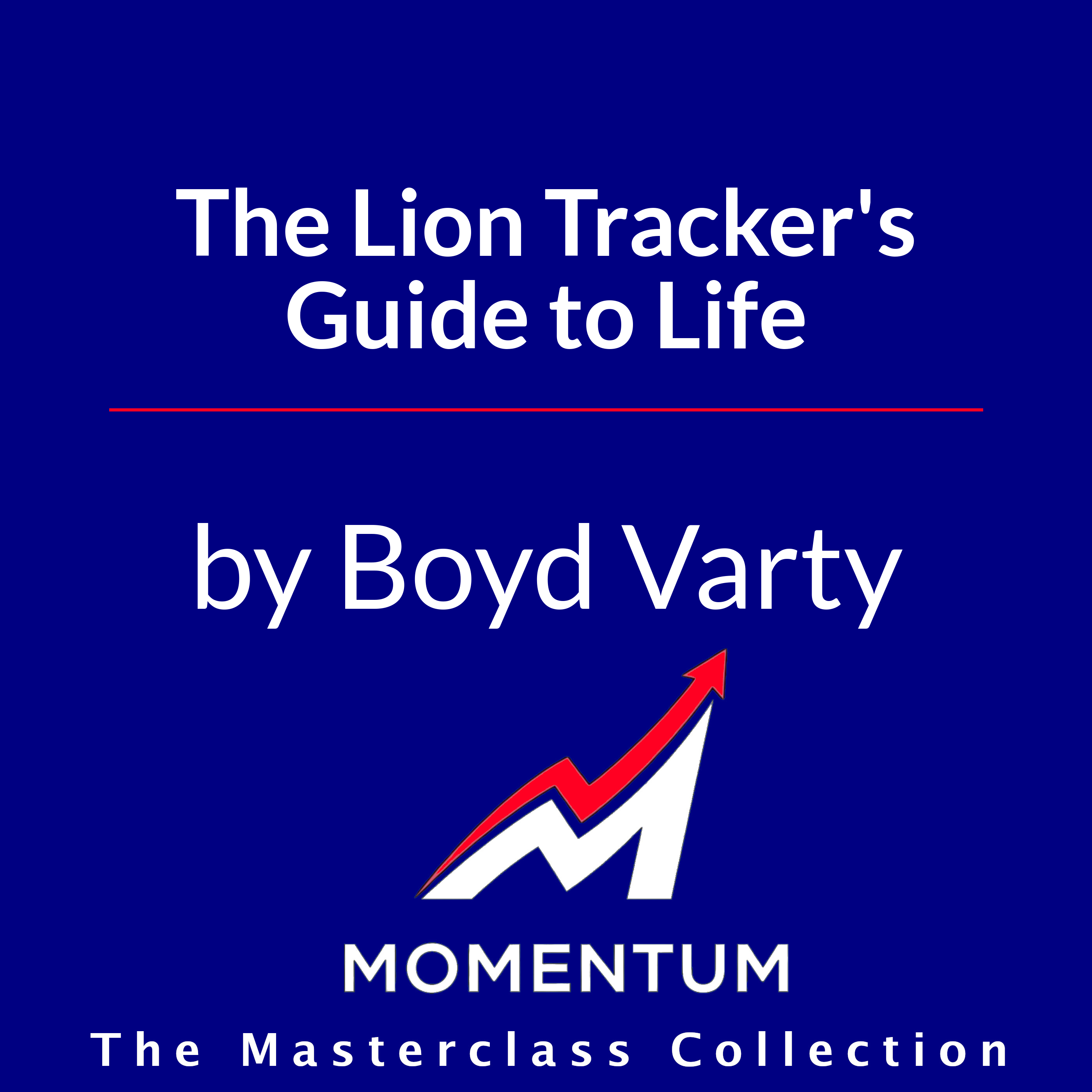 Premium Cover for The Lion Tracker's Guide to Life