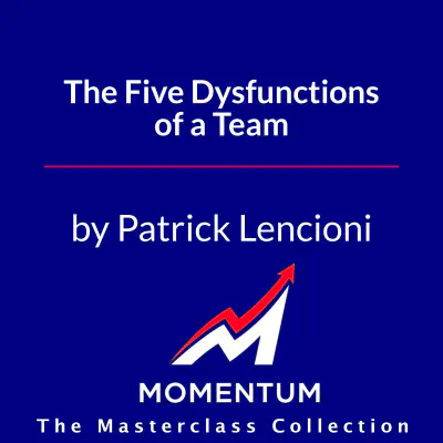 Premium Cover for The Five Dysfunctions of a Team: A Leadership Fable