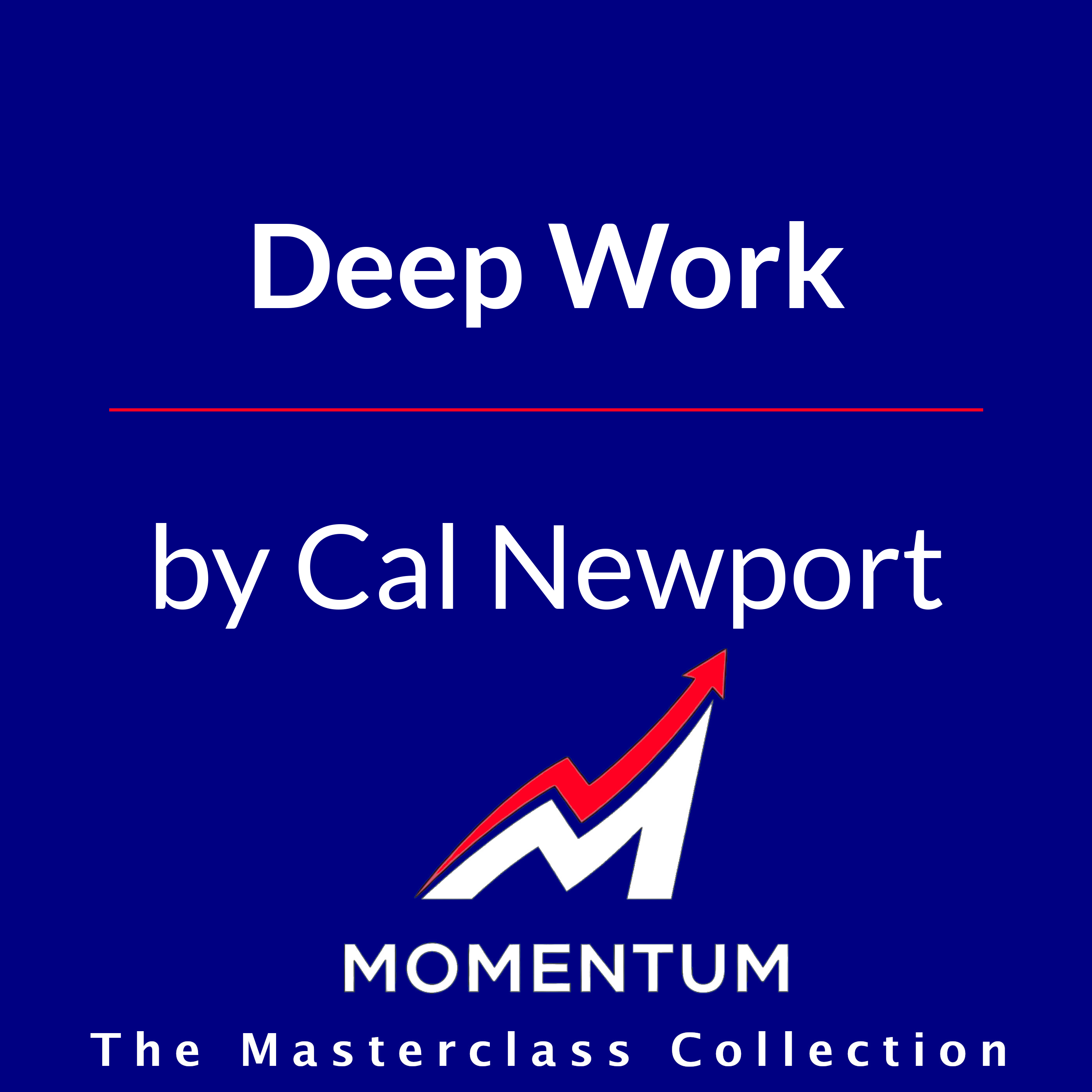 Premium Cover for Deep Work: Rules for Focused Success in a Distracted World
