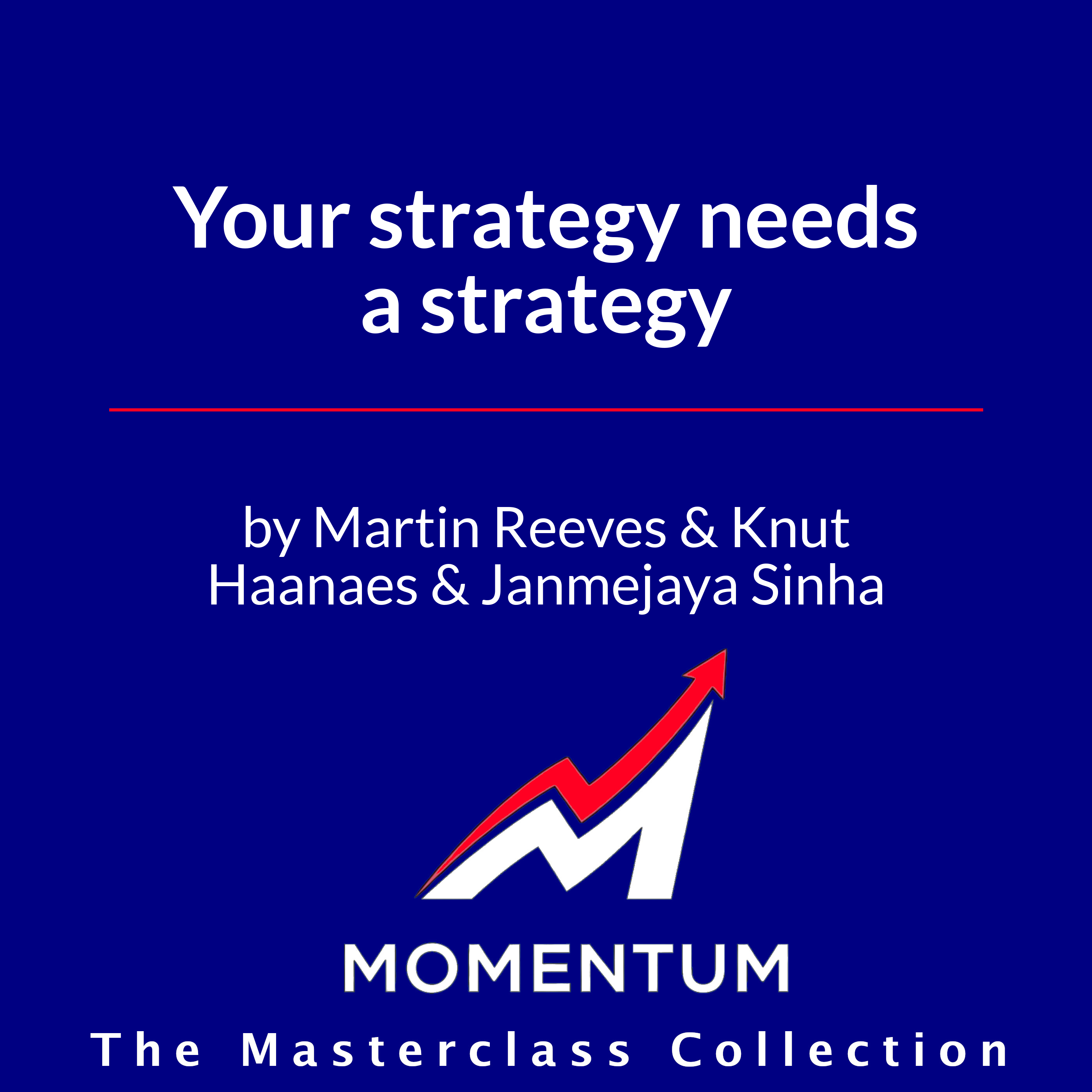 Premium Cover for Your strategy needs a strategy