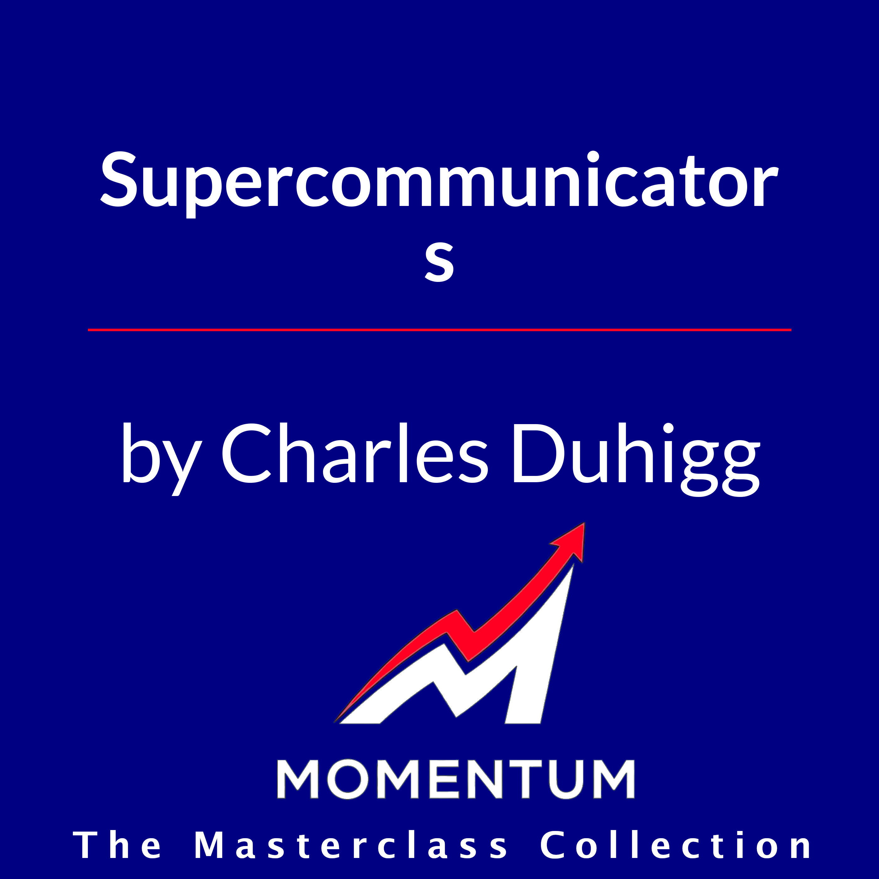 Premium Cover for Supercommunicators: How to Unlock the Secret Language of Connection